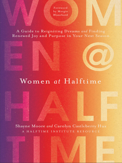 Title details for Women at Halftime by Shayne Moore - Available